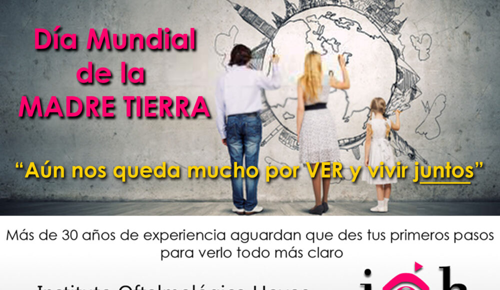 Día Mundial de la Madre Tierra